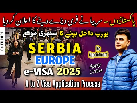 EUROPE: Get Serbia e-VISA in 2025 || FREE for 5 Nationalities || Complete Application Process