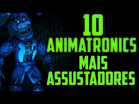 OS 10 PERSONAGENS MAIS ASSUSTADORES DE FIVE NIGHTS AT FREDDY'S