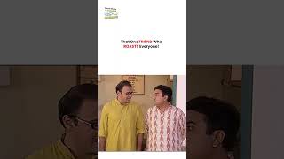 That One Friend Who Roasts Everyone ! #tmkoc #comedy #trending #reels #shorts #politics #news
