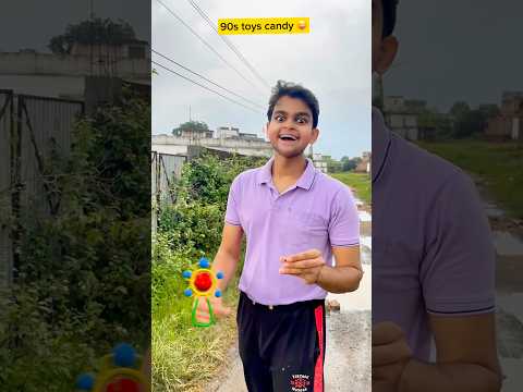 Childhood memories with toys candy ๐| #shorts