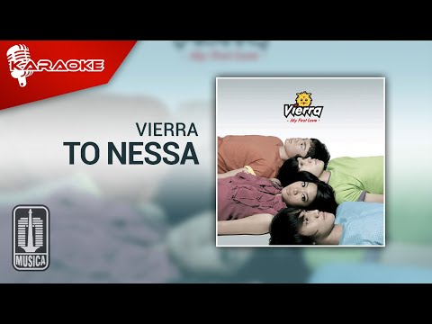 Vierra – To Nessa (Official Karaoke Video)