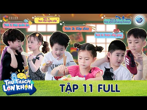 Thử Thách Lớn Khôn | Tập 11 Full: 6 bé siêu háo hức với LỚP KỸ NĂNG SỐNG do đích thân bố giảng dạy