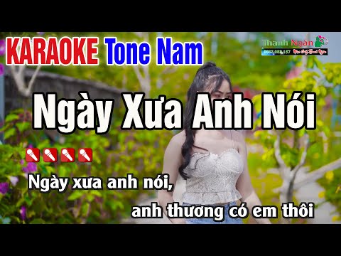 Ngày Xưa Anh Nói Karaoke Tone Nam | Dễ Hát – Karaoke Nhạc Sống Thanh Ngân 2022