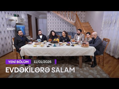 Evdəkilərə Salam - İfrat Dünyamalıyev 11.01.2025