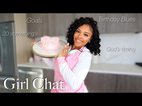 GIRL TALK 🩷: I’M 24!! NOW WHAT!? ( Birthday Blues , 20s, God’s Timing , New Goals +MORE ) ✨