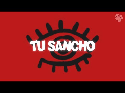 Fuerza Regida - Tu Sancho  (Letra)