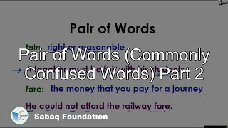 Pair of Words (Commonly Confused Words) Part 2
