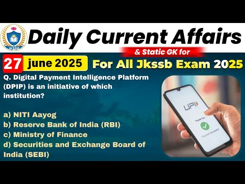 27 June 2024 | Daily Current Affairs for all JKSSB Exams | Jkssb Online Tutorial.
