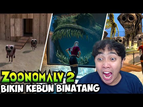 KEBUN BINATANG ZOONOMALY 2 BUAT MODE SIANG! - Zoonomaly Indonesia
