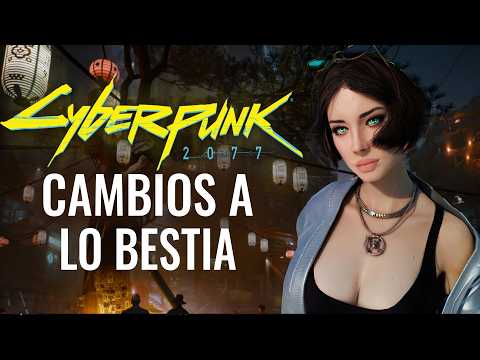CYBERPUNK 2077: TODOS LOS NUEVOS CAMBIOS QUE TRAE LA ACTUALIZACIÓN 2.3
