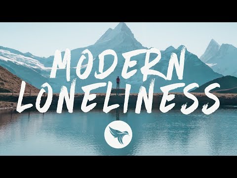 Lauv - Modern Loneliness (Lyrics)