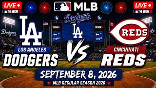 MLB LIVE! Los Angeles Dodgers vs Cincinnati Reds | September 7, 2026 | Full Game MLB The Show 26