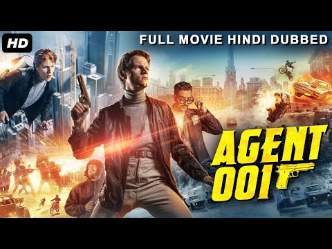 AGENT 001 Full Hollywood Movie Hindi Dubbed | Baltazar Ploteau, Anton | हॉलीवुड मूवी | Action Movie