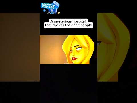 A mysterious hospital who transform dead people #movieexplainedinhindi #shorts #livebig #4rabetind
