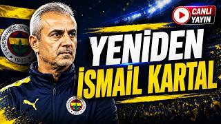 İsmail Kartal Resmen Fenerbahçe'nin Teknik Direktörü!  Fenerbahçe Transfer Gündemi 2026