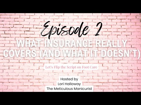 Feet First Podcast Episode 2  What Insurance Really Covers (and What It Doesn’t)