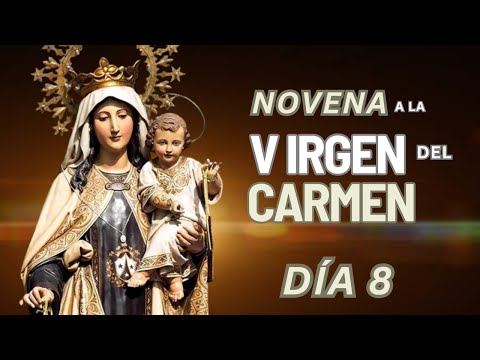 Rosario a la Virgen del Carmen día 8, 14 de julio 2025