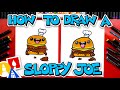 Drawing a Cartoon Sloppy Joe