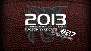 2013 Highlights Caleb Kidney #27