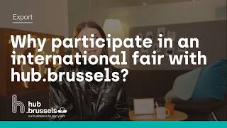 Why participate in an international fair with hub.brussels?