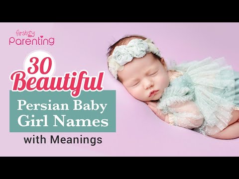 30 Beautiful Persian Baby Girl Names with Meanings