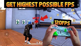 How to get 120fps in free fire mobile | how to get high fps in free fire