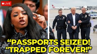 Jasmine Crockett SEIZES Trump's Passports — He's TRAPPED in Prison Forever