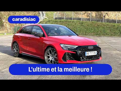 Essai Audi RS 3 (2025) :  elle pourra nous quitter l'esprit tranquille