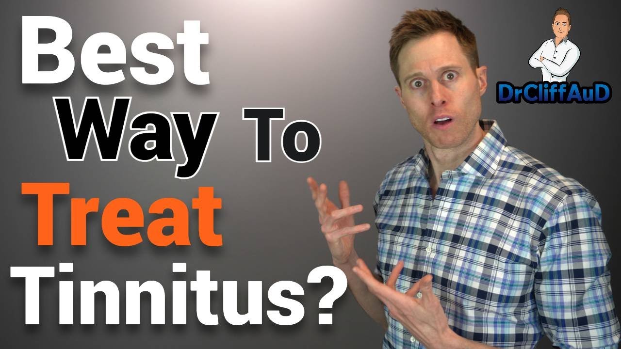 What is the Best Way to Treat Tinnitus?