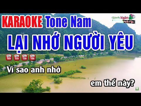 Lại Nhớ Người Yêu Karaoke Tone Nam – Beat Chuẩn 2025 – Nhạc Sống Thanh Ngân