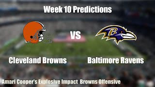 Cleveland Browns vs Baltimore Ravens | Lamar Jackson vs Amari Cooper | Week 10 Predictions
