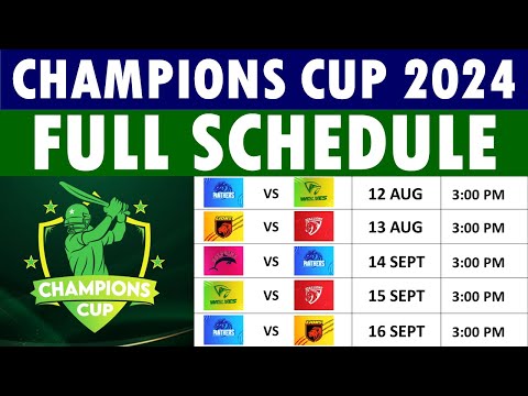 Champions Cup 2024 Schedule: Champions Cup Schedule, Pakistan Champions Cup 2024 Schedule