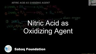 Nitric Acid as Oxidizing Agent
