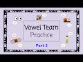 Exploring Vowel Teams: AU, AW, OO, OI, OY, OU, OW