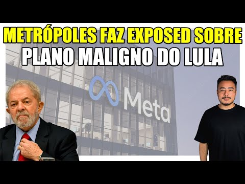 Metrópoles faz exposed sobre plano maligno do Lula contra as redes sociais