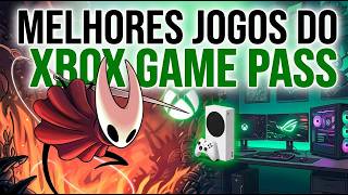 top melhores jogos do xbox game pass