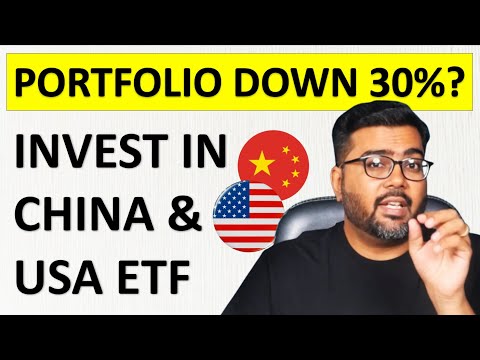 Portfolio down by 30% - Start Investing in China & USA ETFs