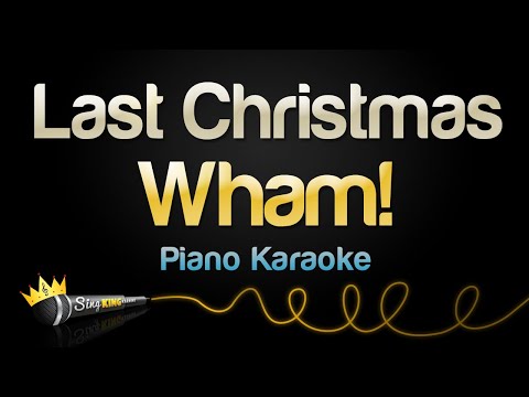 Wham! – Last Christmas (Piano Karaoke)