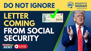 Social Security Letters Going Out to Millions - Here's What You Should Know!