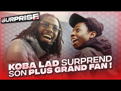 KOBA LAD FAIT UNE SURPRISE À SON PLUS GRAND FAN ! - Surprise #1