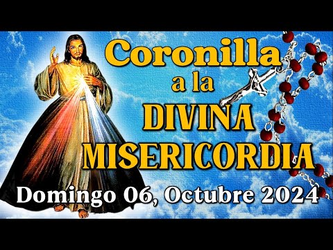 💖CORONILLA A LA DIVINA MISERICORDIA - Domingo 06, Octubre, 2024