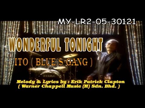 Ito (Blues Gang) - Wonderful Tonight (Official Karaoke Video)