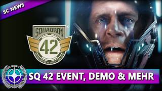 SQUADRON 42 OKTOBER EVENT, HANDS-ON DEMO & MEHR ⭐ STAR CITIZEN NEWS [Spezial] Deutsch/German