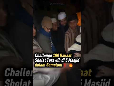 Para Santri ini Lakukan Challenge 100 Rakaat Terawih 1 Malam‼️🔥