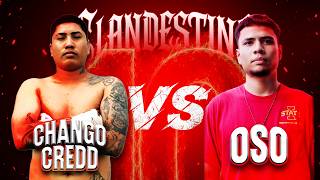 CHANGO CREED vs EL OSO 🔥 ¡SE DESATÓ LA GUERRA! | CLANDESTINO #10