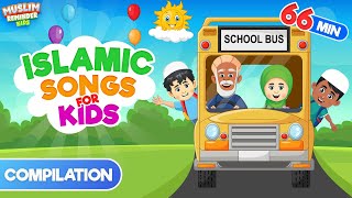 Compilation 66 Minutes | English islamic songs for kids I Nursery rhymes for muslim