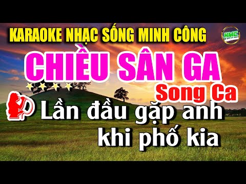 Karaoke Song Ca Chiều Sân Ga Cực Dễ Hát | Nhạc Trữ Tình BOLERO – Nhạc Sống Minh Công