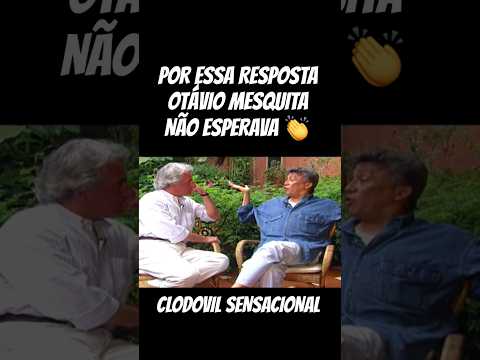 Clodovil surpreende Otávio Mesquita com sua sinceridade.