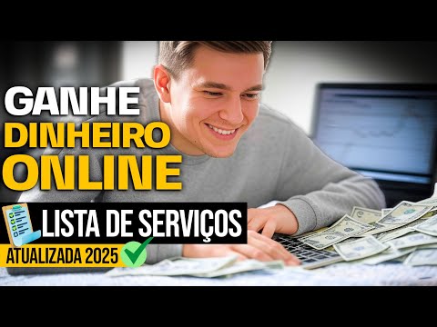 SERVIÇOS ONLINE QUE PAGAM MUITO! VEJA COMO COMEÇAR DO ZERO AGORA MESMO!