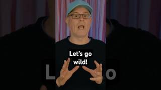 Let's Get WILD - We will have a wild time learning English #learnenglish #englishlearning #mrduncan
